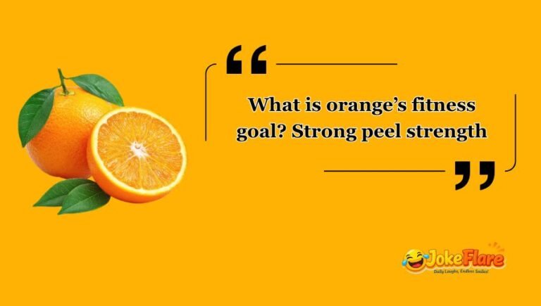 Orange Jokes