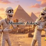 Mummy Jokes