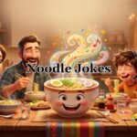 Noodle Jokes